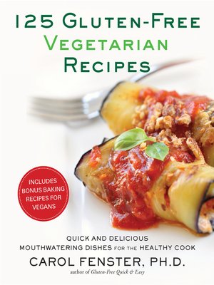 cover image of 125 Gluten-Free Vegetarian Recipes